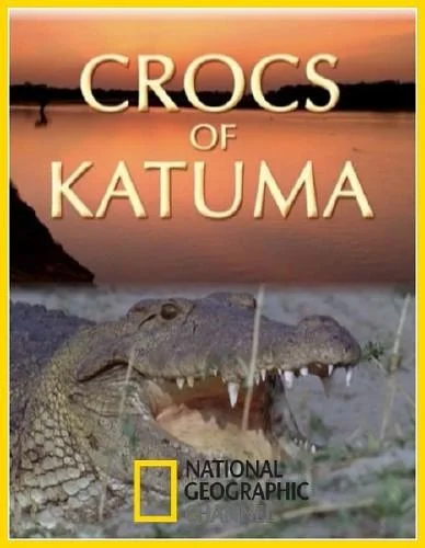 Постер к National Geographic. Крокодилы Катумы (2010)