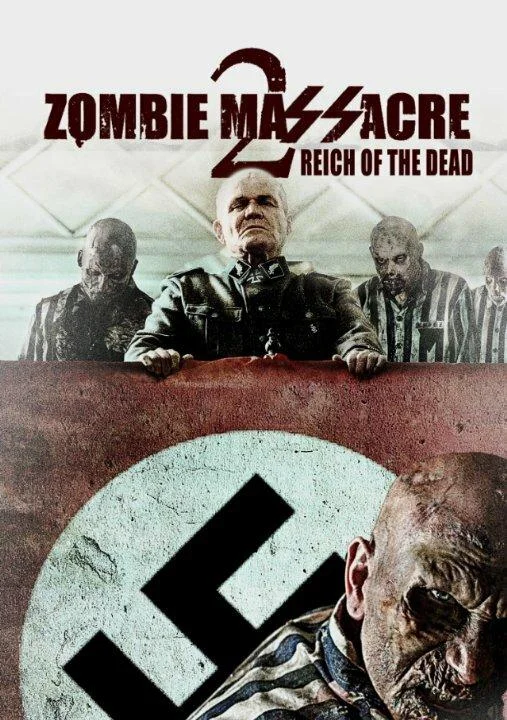 Постер к Резня зомби 2: Рейх мёртвых (2015)
