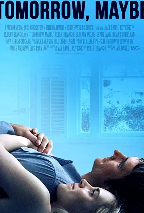 Постер к Завтра, может быть (2017)
